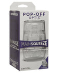 Main Squeeze Pop Off Optix Clear - Adult Outlet